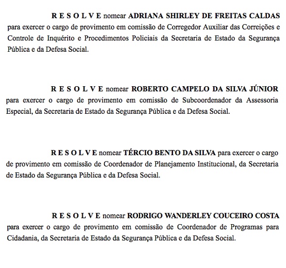 Segurança Pública nomeou mais quatro coordenadores