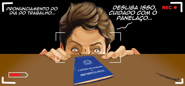 E a Dilma vai se pronunciar no Dia do Trabalhador?