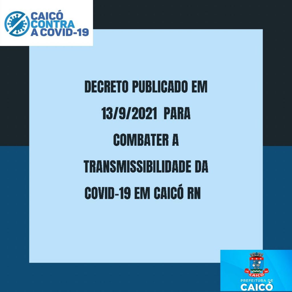 Prefeitura de Caicó (RN) institui uso do Passaporte da Vacina em lugares e eventos com presença de público