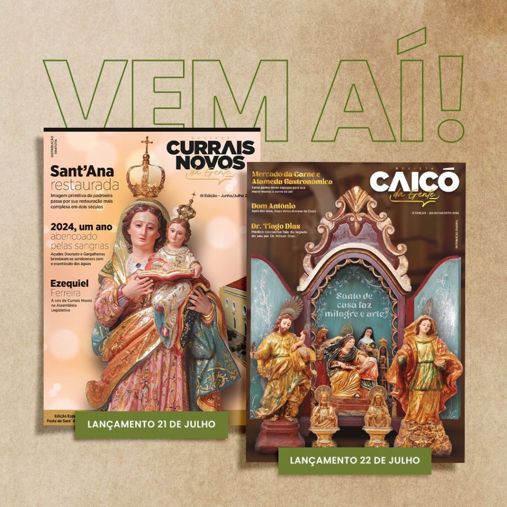 Lançamento das Revistas Caicó e Currais Novos da Gente acontecerão nas Festas de SantâAna