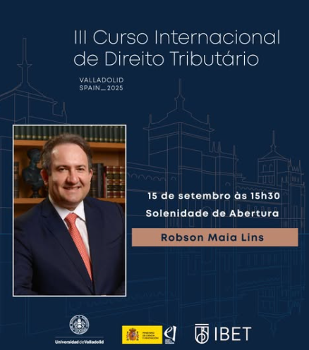 Robson Maia abre solenidade do III Curso Internacional de Direito TributÃ¡rio na Espanha