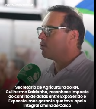 [VÃDEO]:Guilherme Saldanha admite impacto negativo na ExpoSeridÃ³ de CaicÃ³